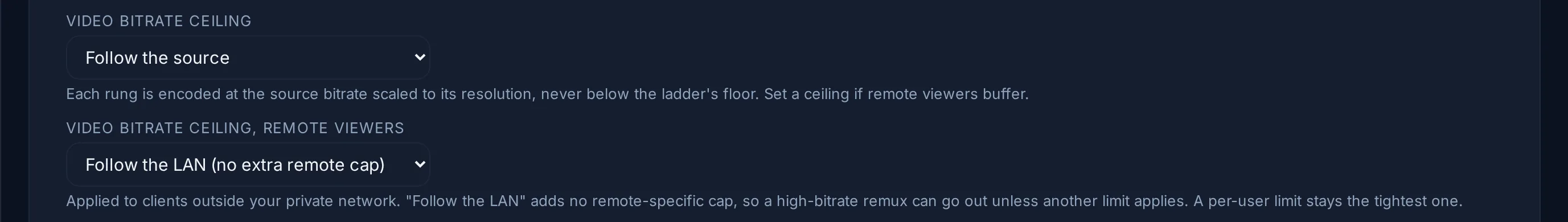 The two video bitrate ceilings in Admin → Transcoding